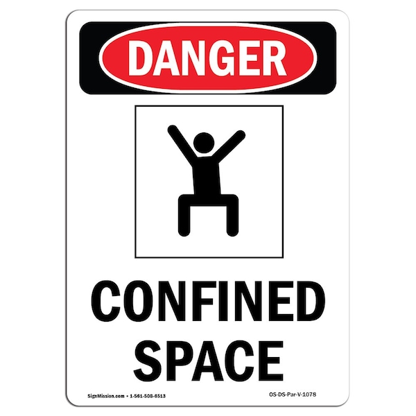 Signmission OSHA Danger Sign, Confined Space, 18in X 12in Rigid Plastic, 12" W, 18" H, Portrait OS-DS-P-1218-V-1078 - main